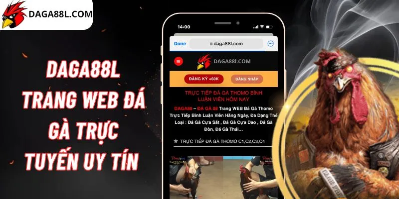 Daga88l trang web đá gà trực tuyến uy tín